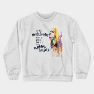 Revolutionary Woman - Glennon Doyle Crewneck Sweatshirt